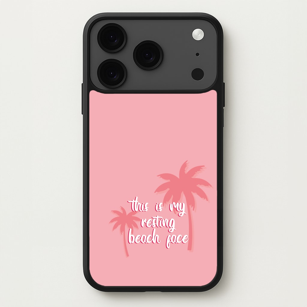 This Is My Resting Beach Face - Summer Quotes Phone Case for iPhone 17 Pro