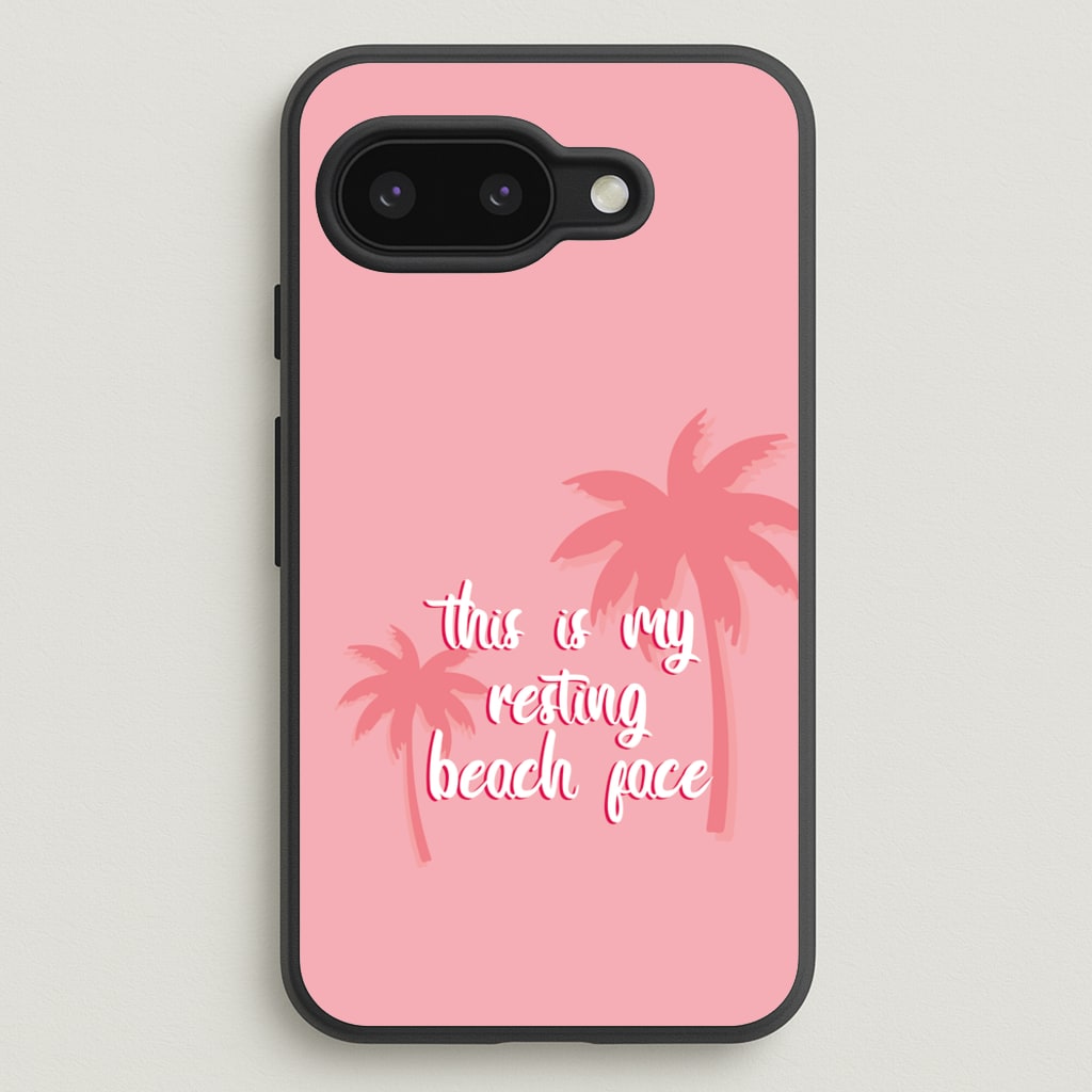 This Is My Resting Beach Face - Summer Quotes  - Summer Quotes Phone Case for Google Pixel 9a
