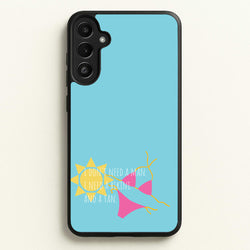 I Don't Need A Man - Summer Quotes  - Summer Quotes Phone Case for Galaxy A36
