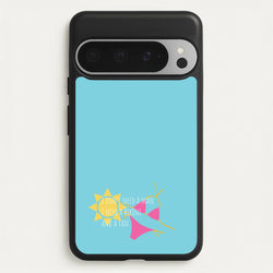 I Don't Need A Man - Summer Quotes  - Summer Quotes Phone Case for Google Pixel 9 Pro XL