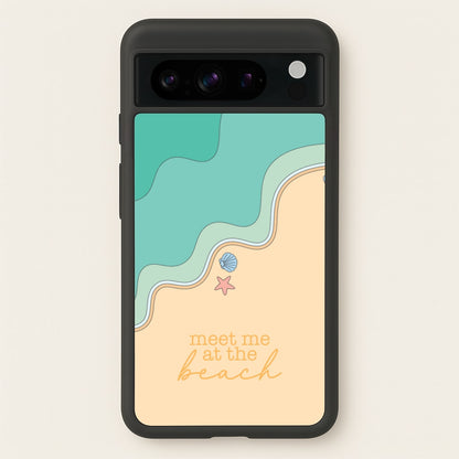 Meet Me At The Beach - Summer  - Summer Phone Case for Google Pixel 8 Pro