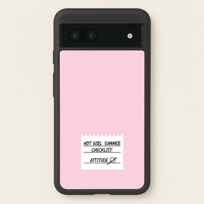 Hot Girl Summer Checklist - Summer  - Summer Phone Case for Google Pixel 7a