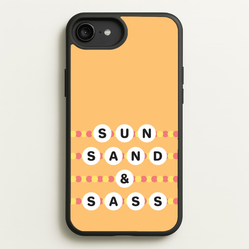 Sun, Sand And Sass  - Hot Girl Summer Phone Case for iPhone 6 Plus / 7 Plus / 8 Plus