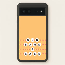 Sun, Sand And Sass  - Hot Girl Summer Phone Case for Google Pixel 7