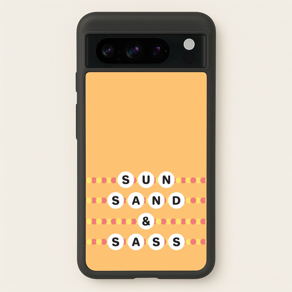 Sun, Sand And Sass  - Hot Girl Summer Phone Case for Google Pixel 8 Pro