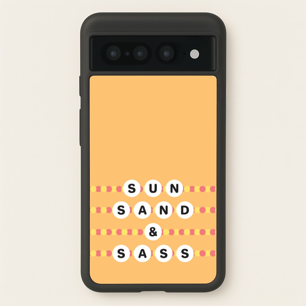 Sun, Sand And Sass  - Hot Girl Summer Phone Case for Google Pixel 7 Pro