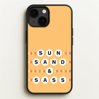 Sun, Sand And Sass  - Hot Girl Summer Phone Case for iPhone 13