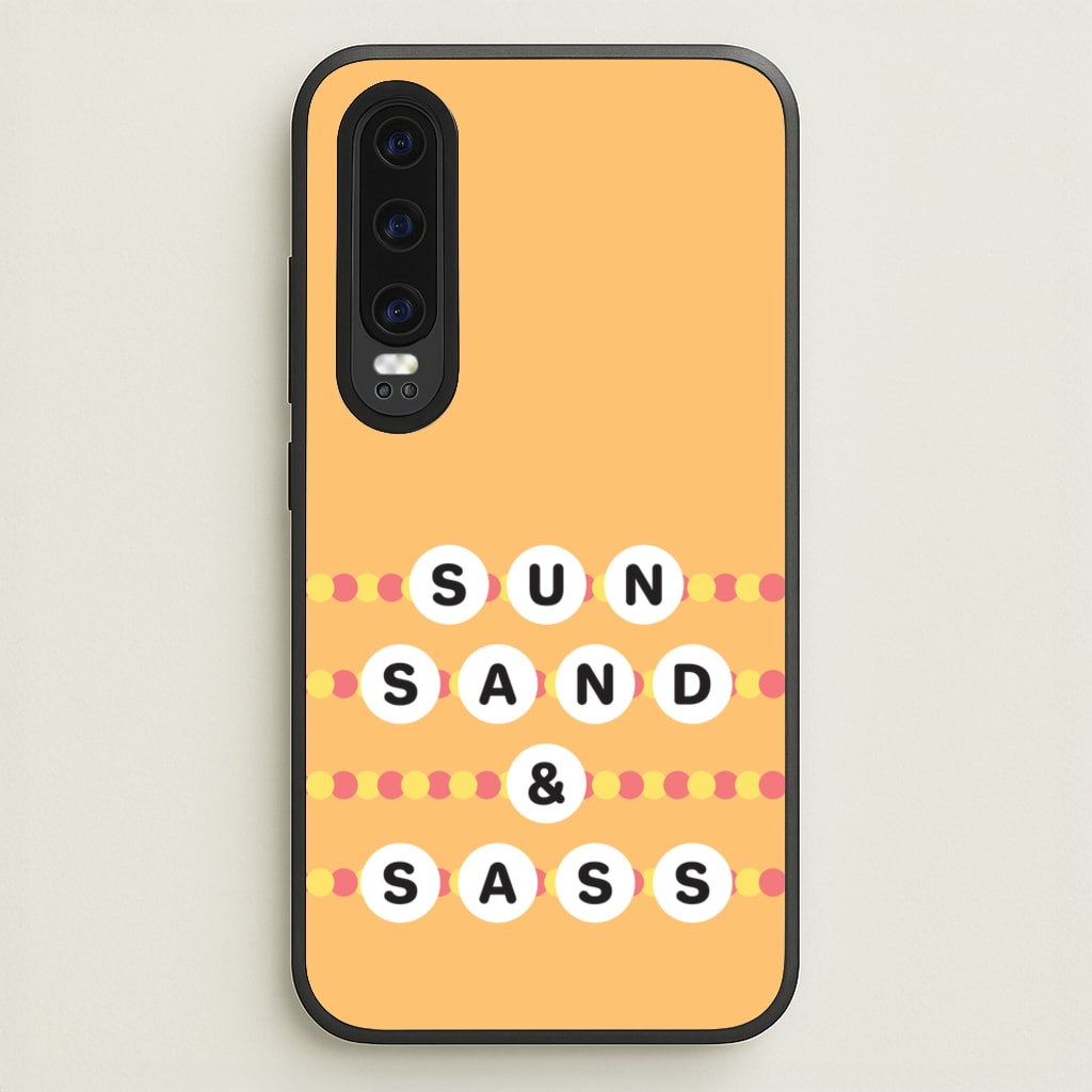 Sun, Sand And Sass  - Hot Girl Summer Phone Case for Huawei P30