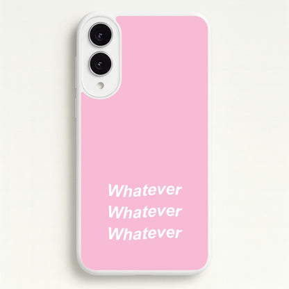 Whatever, Whatever, Whatever  - Hot Girl Summer Phone Case for Galaxy S25 Edge