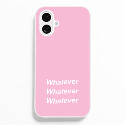Whatever, Whatever, Whatever  - Hot Girl Summer Phone Case for iPhone 16 Plus