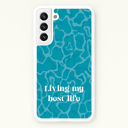 Living My Best Life Water Pattern  - Hot Girl Summer Phone Case for Galaxy S22 Plus