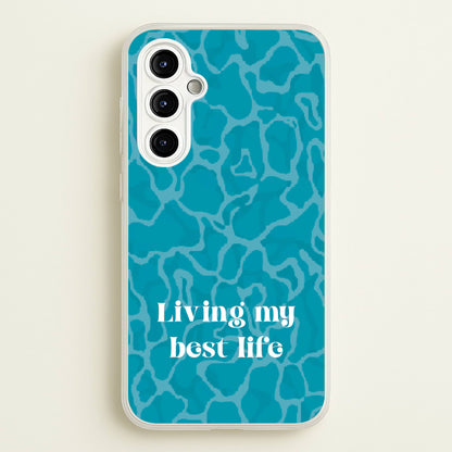Living My Best Life Water Pattern  - Hot Girl Summer Phone Case for Galaxy A54