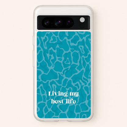 Living My Best Life Water Pattern  - Hot Girl Summer Phone Case for Google Pixel 8 Pro