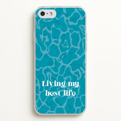 Living My Best Life Water Pattern  - Hot Girl Summer Phone Case for iPhone 5 / 5s / SE 2016