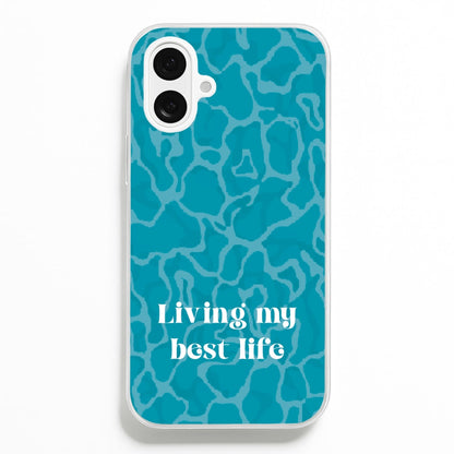 Living My Best Life Water Pattern Phone Case