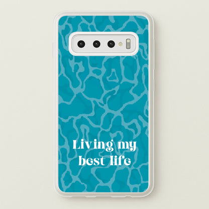 Living My Best Life Water Pattern  - Hot Girl Summer Phone Case for Galaxy S10