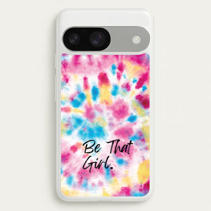 Tie Die Be That Girl  - Hot Girl Summer Phone Case for Google Pixel 9 / 9 Pro