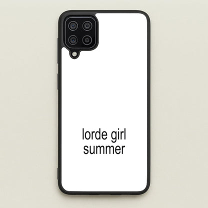 Lorde Girl Summer  - Hot Girl Summer Phone Case for Galaxy A12