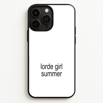 Lorde Girl Summer  - Hot Girl Summer Phone Case for iPhone 11 Pro