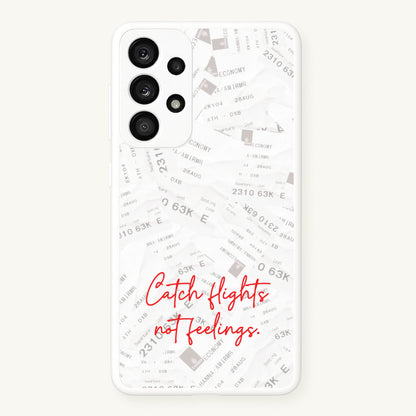 Catch Flights Not Feelings Collage  - Hot Girl Summer Phone Case for Galaxy A53