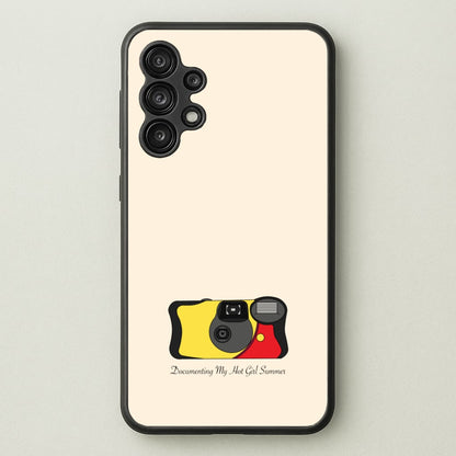 Documenting My Hot Girl Summer Camera  - Hot Girl Summer Phone Case for Galaxy A13