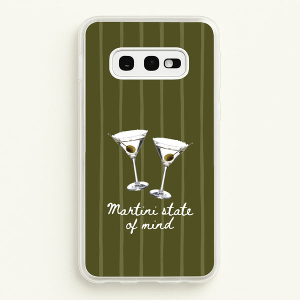 Martini State Of Mind  - Hot Girl Summer Phone Case for Galaxy S10e