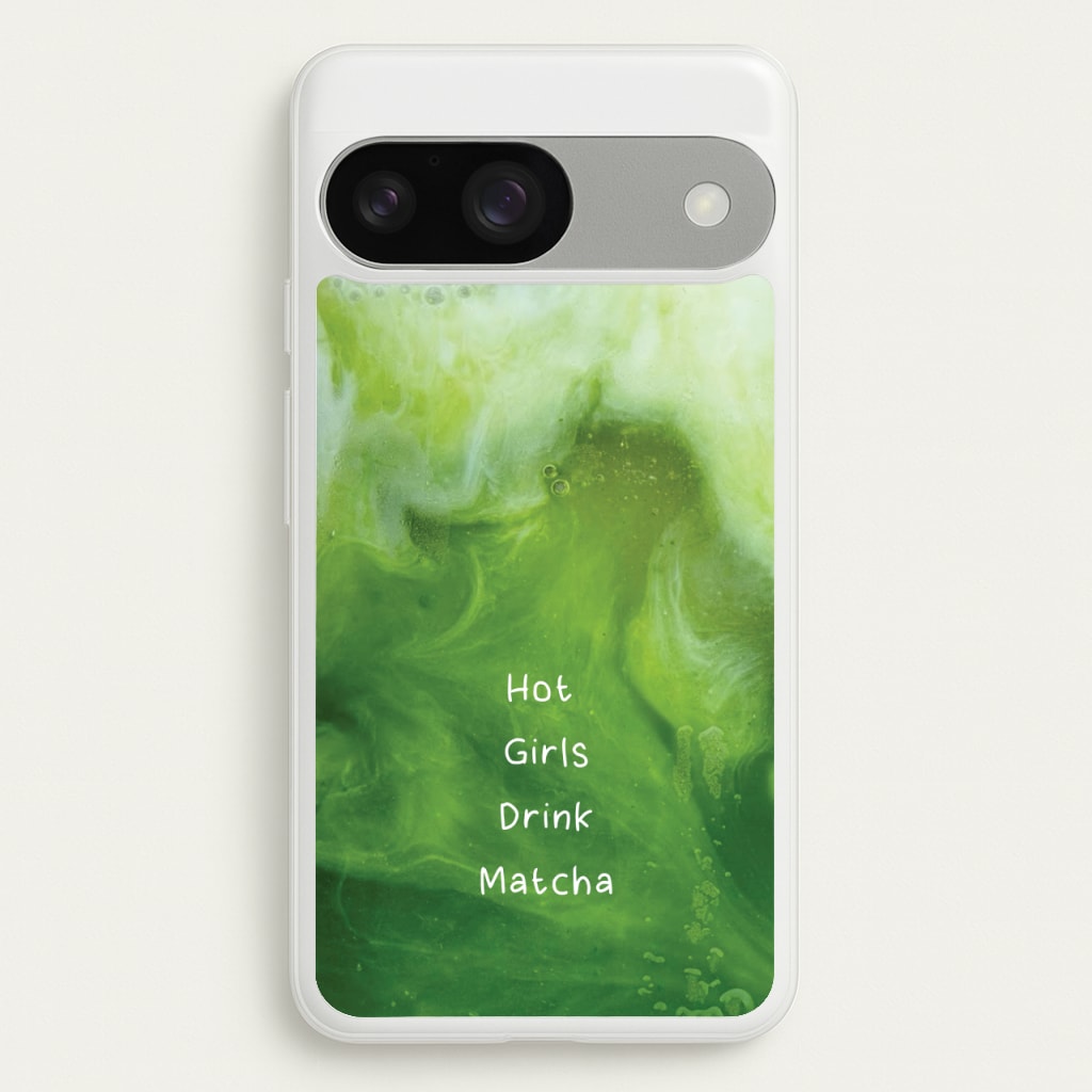 Hot Girls Drink Matcha  - Hot Girl Summer Phone Case for Google Pixel 9 / 9 Pro