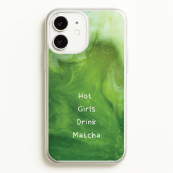 Hot Girls Drink Matcha  - Hot Girl Summer Phone Case for iPhone 11