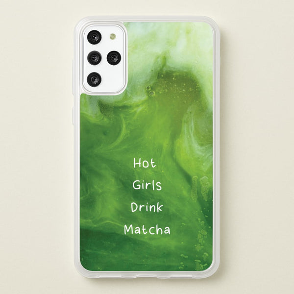 Hot Girls Drink Matcha  - Hot Girl Summer Phone Case for Galaxy S20 Plus