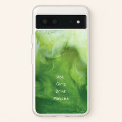 Hot Girls Drink Matcha  - Hot Girl Summer Phone Case for Google Pixel 7