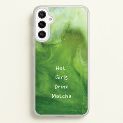 Hot Girls Drink Matcha  - Hot Girl Summer Phone Case for Galaxy A34