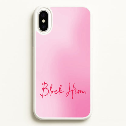 Block Him Pink Gradient  - Hot Girl Summer Phone Case for iPhone XS Max