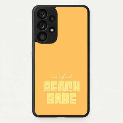 Certified Beach Babe  - Hot Girl Summer Phone Case for Galaxy A33