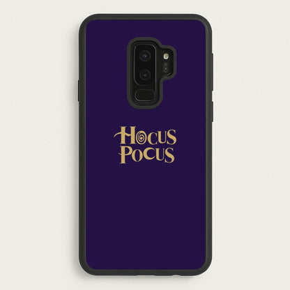 Text - Hocus Halloween  - Halloween Phone Case for Galaxy S9 Plus