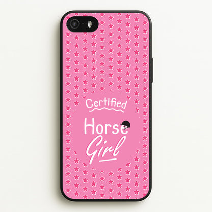Certified Horse Girl - Horses  - Horses Phone Case for iPhone 5 / 5s / SE 2016