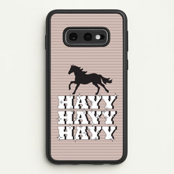 Hayy Hayy Hayy - Horses  - Horses Phone Case for Galaxy S10e