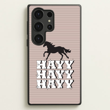 Hayy Hayy Hayy - Horses  - Horses Phone Case for Galaxy S25 Ultra