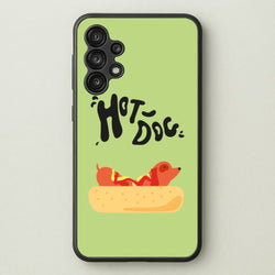 Hot Dog - Dachshunds  - Dachshunds Phone Case for Galaxy A13