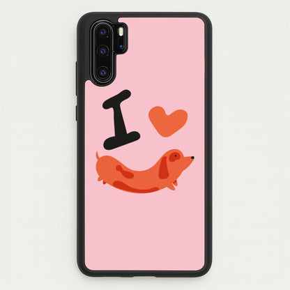 I love Dachshunds  - Dachshunds Phone Case for Huawei P30 Pro