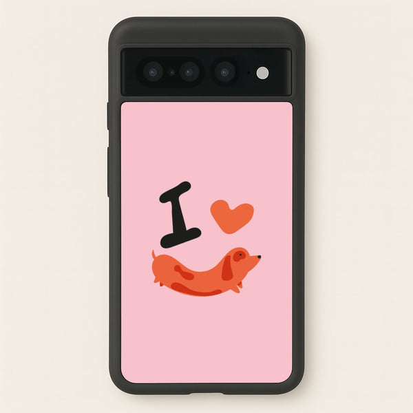 I love Dachshunds  - Dachshunds Phone Case for Google Pixel 7 Pro