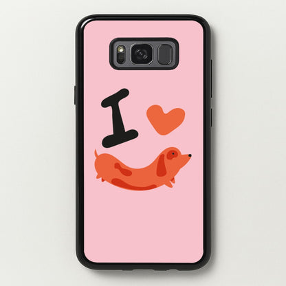 I love Dachshunds  - Dachshunds Phone Case for Galaxy S8 Plus