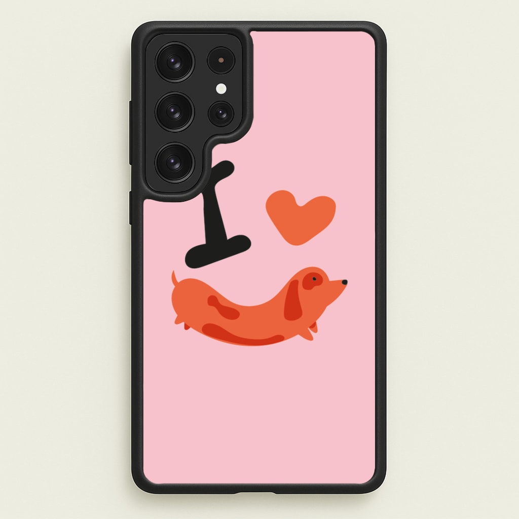 I love Dachshunds  - Dachshunds Phone Case for Galaxy S22 Ultra