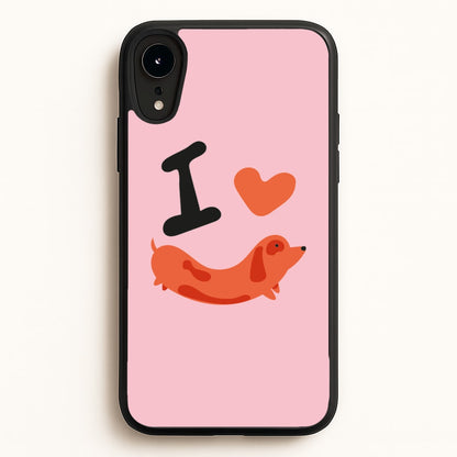I love Dachshunds  - Dachshunds Phone Case for iPhone XR