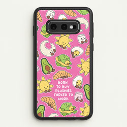 Born To Buy Plushy  - Plushy Phone Case for Galaxy S10e