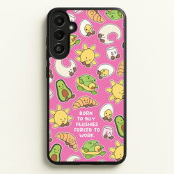 Born To Buy Plushy  - Plushy Phone Case for Galaxy A36