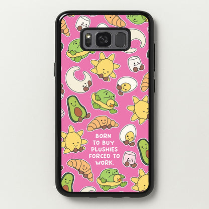 Born To Buy Plushy  - Plushy Phone Case for Galaxy S8