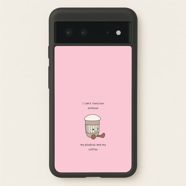 Coffee - Plushy  - Plushy Phone Case for Google Pixel 6