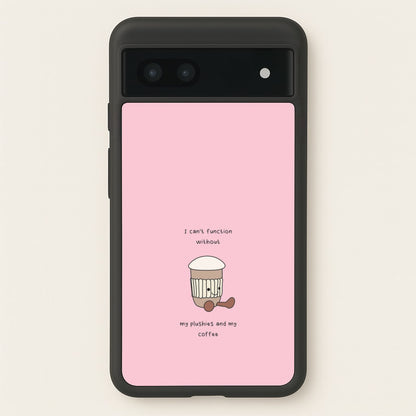 Coffee - Plushy  - Plushy Phone Case for Google Pixel 7a