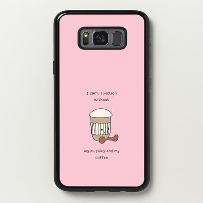 Coffee - Plushy  - Plushy Phone Case for Galaxy S8