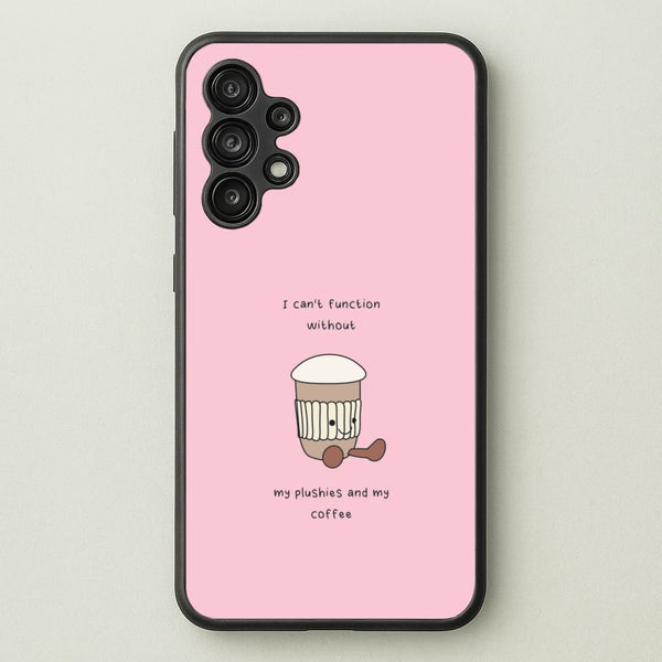 Coffee - Plushy  - Plushy Phone Case for Galaxy A13